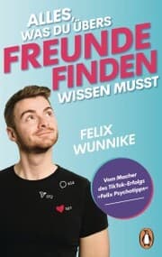 Cover von Alles, was du übers Freunde finden wissen musst