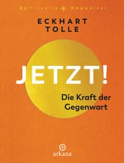 Cover von Jetzt! Die Kraft der Gegenwart