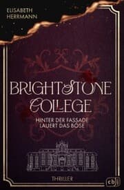 Cover von Brightstone College - Hinter der Fassade lauert das Böse