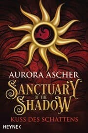 Cover von Sanctuary of the Shadow - Kuss des Schattens