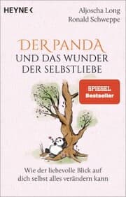 Cover von Der Panda und das Wunder der Selbstliebe