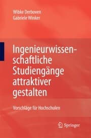 Cover von Ingenieurwissenschaftliche Studiengänge attraktiver gestalten