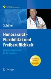 Cover von Honorararzt - Flexibilität und Freiberuflichkeit