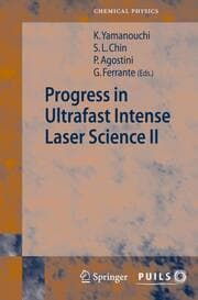 Cover von Progress in Ultrafast Intense Laser Science II