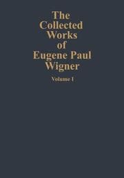 Cover von The Collected Works of Eugene Paul Wigner 1
