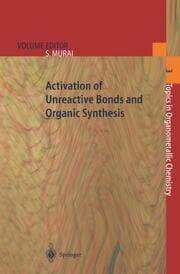 Cover von Activation of Unreactive Bonds and Organic Synthesis