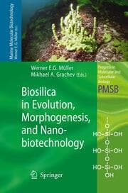 Cover von Biosilica in Evolution, Morphogenesis, and Nanobiotechnology