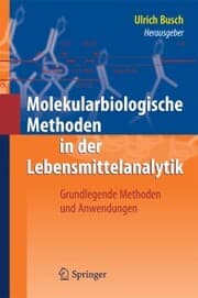 Cover von Molekularbiologische Methoden in der Lebensmittelanalytik