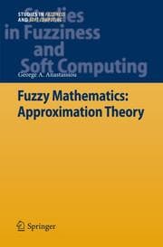 Cover von Fuzzy Mathematics: Approximation Theory