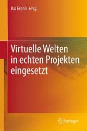 Cover von Virtuelle Welten in echten Projekten eingesetzt