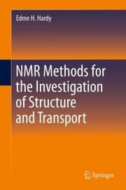 Cover von NMR Methods for the Investigation of Structure and Transport