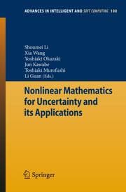 Cover von Nonlinear Mathematics for Uncertainty and its Applications