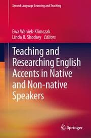 Cover von Teaching and Researching English Accents in Native and Non-native Speakers