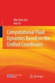 Cover von Computational Fluid Dynamics Based on the Unified Coordinates