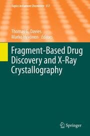 Cover von Fragment-Based Drug Discovery and X-ray Crystallography