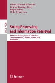 Cover von String Processing and Information Retrieval