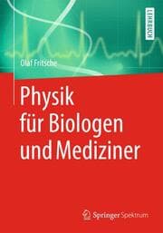 Cover von Physik für Biologen und Mediziner