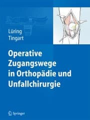 Cover von Operative Zugangswege in Orthopädie und Unfallchirurgie