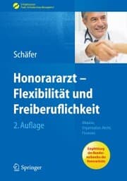 Cover von Honorararzt - Flexibilität und Freiberuflichkeit