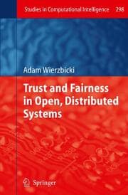 Cover von Trust and Fairness in Open, Distributed Systems