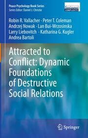 Cover von Attracted to Conflict: Dynamic Foundations of Destructive Social Relations