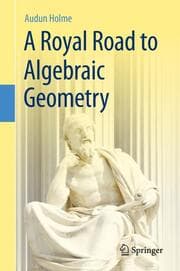 Cover von A Royal Road to Algebraic Geometry