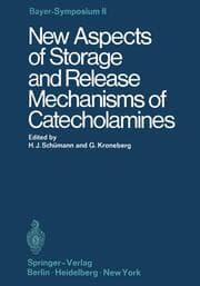 Cover von New Aspects of Storage and Release Mechanisms of Catecholamines