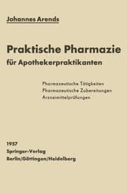Cover von Einführung in die Praktische Pharmazie für Apothekerpraktikanten