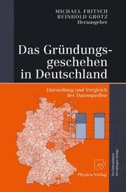 Cover von Das Gründungsgeschehen in Deutschland