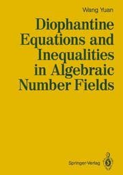 Cover von Diophantine Equations and Inequalities in Algebraic Number Fields
