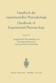 Cover von Vergleichende Pharmakologie von Überträgersubstanzen in tiersystematischer Darstellung