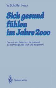 Cover von Sich gesund fühlen im Jahre 2000