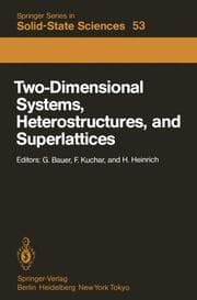 Cover von Two-Dimensional Systems, Heterostructures, and Superlattices