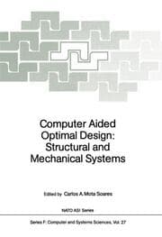 Cover von Computer Aided Optimal Design: Structural and Mechanical Systems