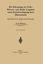 Cover von Die Erkennung der Feld-, Wiesen- und Weide-Ungräser unter Berücksichtigung ihrer Blütenstände