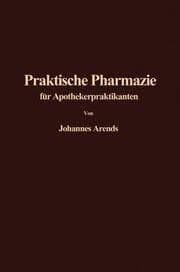 Cover von Einführung in die Praktische Pharmazie für Apothekerpraktikanten