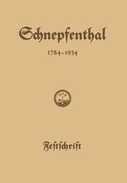 Cover von Die Erziehungsanstalt Schnepfenthal 1784-1934