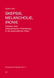Cover von Skepsis, Melancholie, Ironie
