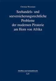 Cover von Seehandels- und seeversicherungsrechtliche Probleme der modernen Piraterie am Horn von Afrika