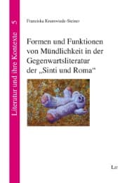 Cover von Formen und Funktionen von Mündlichkeit in der Gegenwartsliteratur der 'Sinti und Roma'