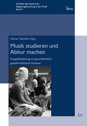 Cover von Musik studieren und Abitur machen