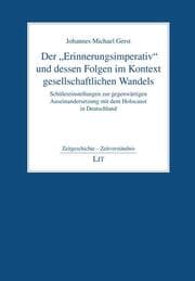 Cover von Der 'Erinnerungsimperativ' und dessen Folgen im Kontext gesellschaftlichen Wandels
