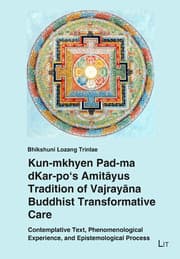 Cover von Kun-mkhyen Pad-ma dKar-po's Amitayus Tradition of Vajrayana Buddhist Transformative Care