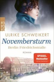 Cover von Berlin Friedrichstraße: Novembersturm
