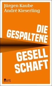 Cover von Die gespaltene Gesellschaft