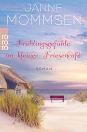 Cover von Frühlingsgefühle im kleinen Friesencafé