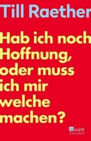 Cover von Hab ich noch Hoffnung, oder muss ich mir welche machen?