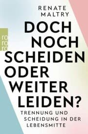 Cover von Doch noch scheiden oder weiter leiden?