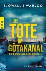 Cover von Die Tote im Götakanal: Ein Kommissar-Beck-Roman