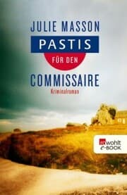 Cover von Pastis für den Commissaire
